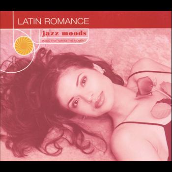 Various Artists - Jazz Moods: Latin Romance
