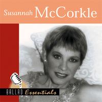 Susannah McCorkle - Ballad Essentials : Susannah McCorkle