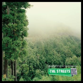 The Streets - Everything Is Borrowed (Spanish Version)