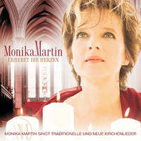 Monika Martin - Erhebet die Herzen