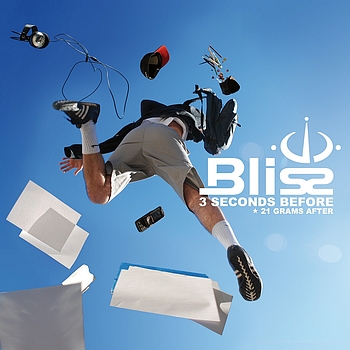 Bliss - 3 Seconds Before  21 Grams After