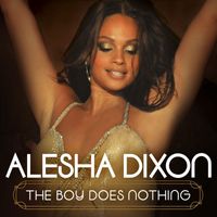 Alesha Dixon - The Boy Does Nothing (Single DMD)