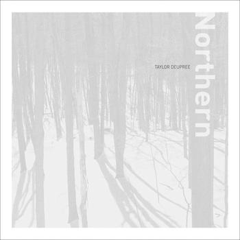Taylor Deupree - Northern (Reissue)