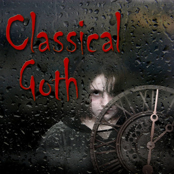 Various Artists - Classical Goth