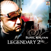 Sunil Kalyan - Legendary 2nd