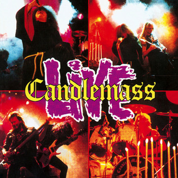 CANDLEMASS - Live
