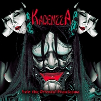 Kadenzza - Into The Oriental Phantasma (Explicit)
