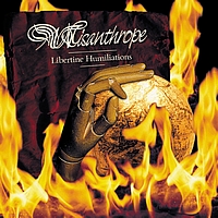 Misanthrope - Libertine Humiliations (Explicit)