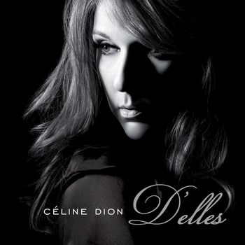 Céline Dion - D'elles
