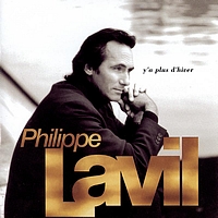Philippe Lavil - Il n'y a plus d'hiver