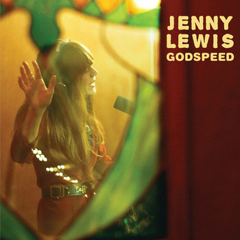 Jenny Lewis - Godspeed (Radio Edit)