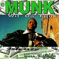 Munk - Wit Da Funk Money