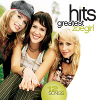 Zoegirl - Greatest Hits