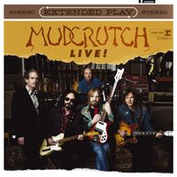 Mudcrutch - Extended Play Live