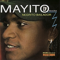 Mayito Rivera - Negrito Bailador