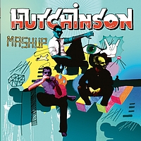 Hutchinson - Mash Up