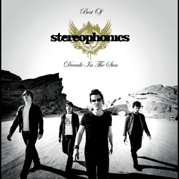 Stereophonics - Decade In The Sun - Best Of Stereophonics (Explicit)