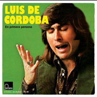 Luis de Córdoba - En Primera Persona