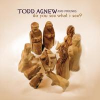 Todd Agnew - Do You See What I See?
