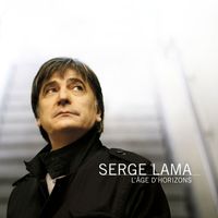 Serge Lama - L'âge d'horizons