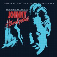 Ry Cooder - Johnny Handsome (Original Soundtrack)