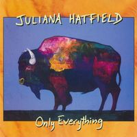 Juliana Hatfield - Only Everything (Explicit)