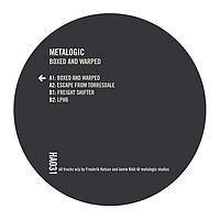 Metalogic - Boxed and Warped EP