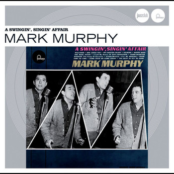 Mark Murphy - A Swingin', Singin' Affair (Jazz Club)