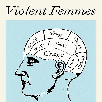 Violent Femmes - Crazy