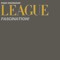 The Human League - Fascination!