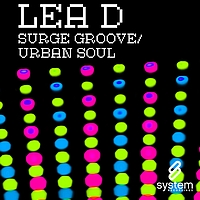 Lea D - Surge Groove/Urban Soul