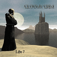 Gloomy Grim - Life? (Explicit)