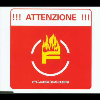 Flashrider - Attenzione