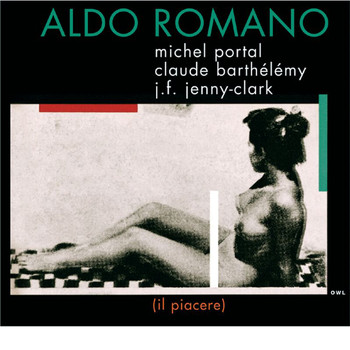 Aldo Romano - Il Piacere