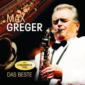 Max Greger - Das Beste
