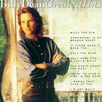 Billy Dean - Greatest Hits