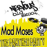 Mad Moses - The Panther Party