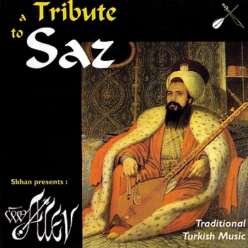 Alev - A tribute to saz