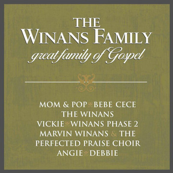 The Winans - Great Family Of Gospel