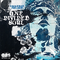 Broadway Project - One Divided Soul