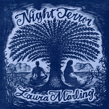 Laura Marling - Night Terror