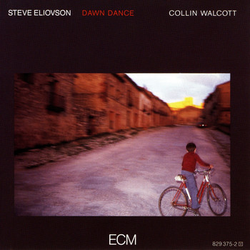 Steve Eliovson, Collin Walcott - Dawn Dance