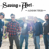 Saving Abel - Addicted