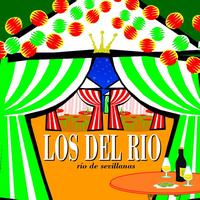 Los Del Rio - Rio De Sevillanas