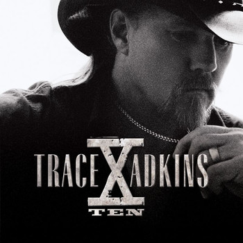 Trace Adkins - Trace Adkins "X"