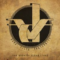 Dark Filth Fraternity - The Book of Clear Light