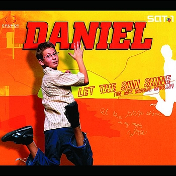 Daniel - Let The Sunshine (In My Magic World)