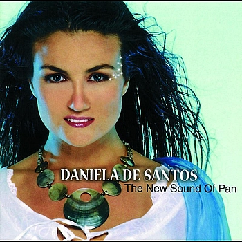 Daniela de Santos - The New Sound Of Pan