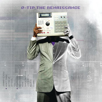 Q-Tip - The Renaissance (Intl iTunes version)