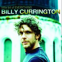 Billy Currington - Little Bit Of Everything